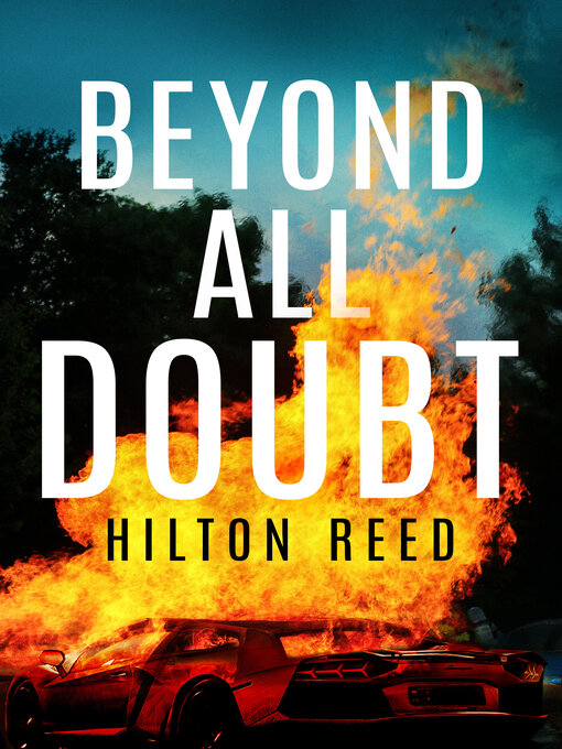 Title details for Beyond All Doubt by Hilton Reed - Available